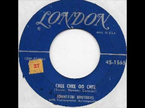 Johnston Brother   Chee Chee Oo Chee