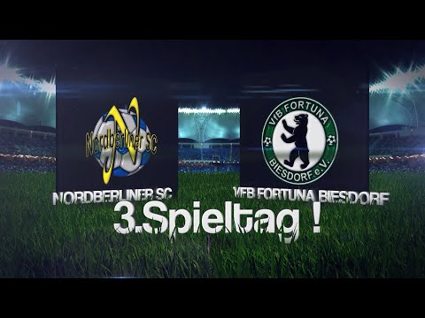 [3.Spieltag / LL St.2] Nordberliner SC - VfB Fortuna Biesdorf