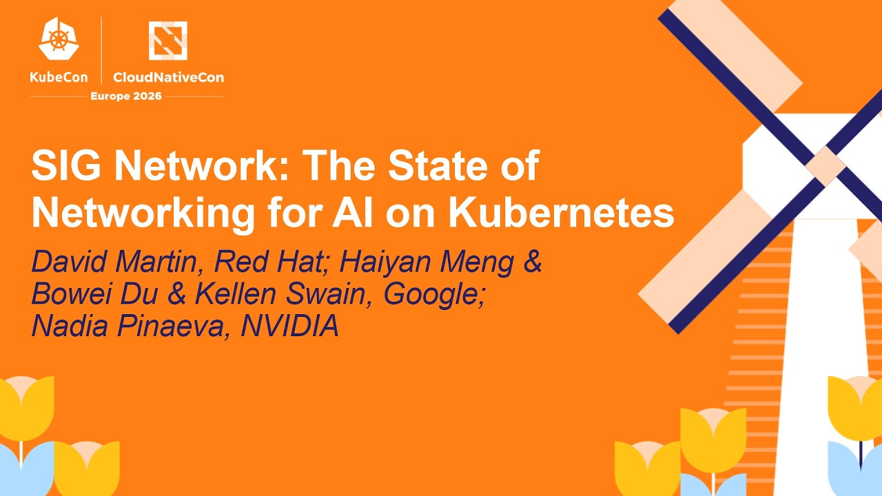 SIG Network: The State of Networking for AI on Ku... David M, Haiyan M, Bowei D & Kellen S & Nadia P