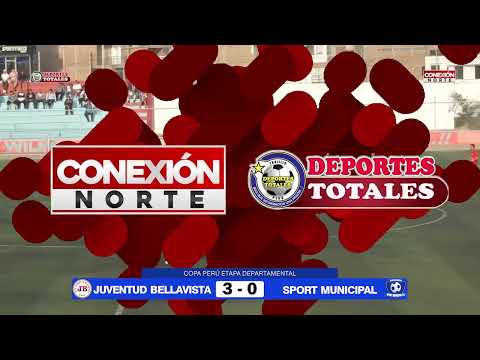 Resumen: Juventud Bellavista 3-0 Sport Municipal de Gran Chimú