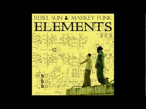 Rebel Sun & Markey Funk - Elements