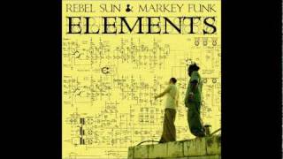 Rebel Sun & Markey Funk - Elements