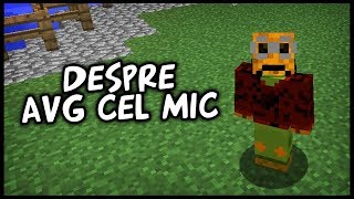 DespreAVGCELMIC..