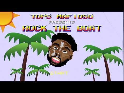 TOPS MAFIOSO - ROCK THE BOAT [LYRIC VIDEO]