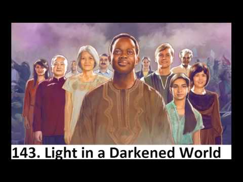 sing to Jehovah 143 Light in a Darkened World (vocal)