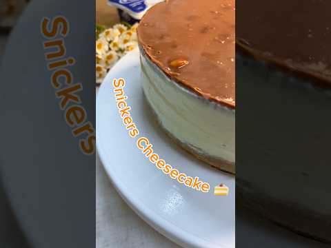 Snickers Cheesecake 🍫🍰 #shorts