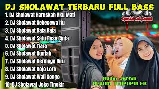 Download lagu DJ SHOLAWAT FULL ALBUM TERBARU 2024 | Kumpulan Dangdut Religi Full Bass mp3