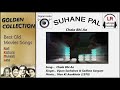 Chala Bhi Aa Sunhare Pal Song