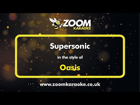 Oasis - Supersonic (Karaoke Version) with Lyrics On Screen
