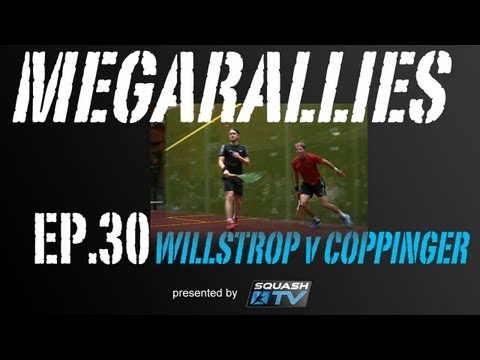 Squash : MegaRallies - Willstrop v Coppinger  ToC 2013 - EP.30