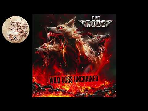 The Rods - Wild Dogs Unchained - ( full album - 2025)