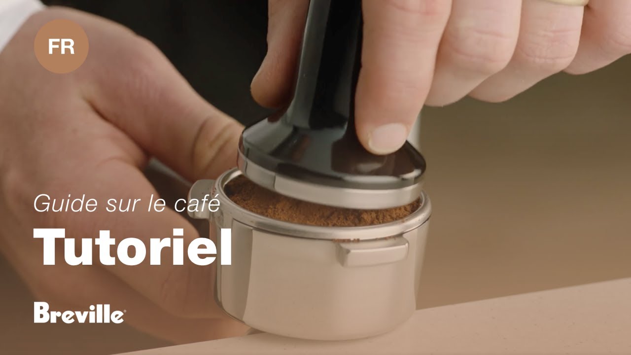 Guide didactique du café Breville - Comment tasser et égaliser le dosage