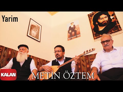 Metin Öztem - Yarim [ Pir Dolusu © 2021 Kalan Müzik ]