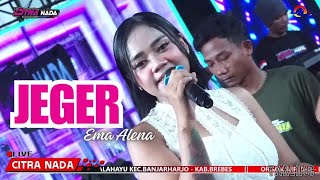 Download lagu JEGER ~ EMA ALENA // CITRA NADA LIVE DUKUH ANJUN KALER - MALAHAYU // BANJARHARJO - BREBES mp3 Download lagu JEGER ~ EMA ALENA // CITRA NADA LIVE DUKUH ANJUN KALER - MALAHAYU // BANJARHARJO - BREBES mp3