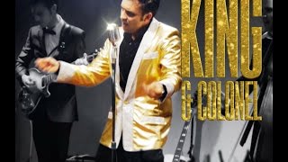 King & Colonel - The Early Elvis Story