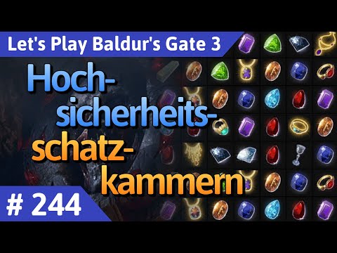 Baldur's Gate 3 deutsch Teil 244 - Hochsicherheitsschatzkammern Let's Play