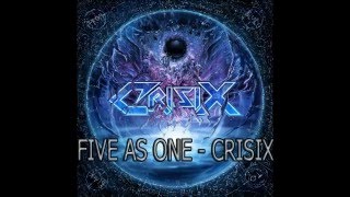 Crisix - Five As One (Lyrics & Sub Español)