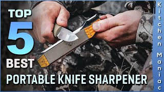 Top 5 Best Portable Knife Sharpeners Review in 2025 | Buying Guide