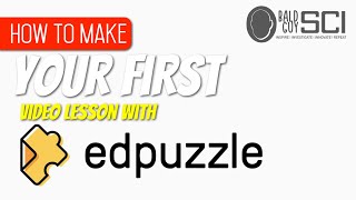 How to Make an Edpuzzle Lesson