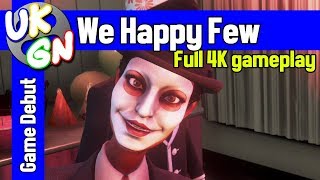 [4K] We Happy Few ‎[Xbox One X] First 15 minutes of gameplay