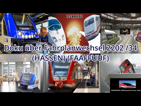 Youtube Kacke: #23 Doku über Fahrplanwechsel 2202 / 34 in FaaFFuuF (H@SSEN) H@ss TV0
