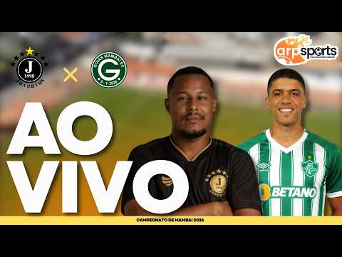 CAMPEONATO DE MAMBAI JUVENTUS X GOIAS MAMBAI 2026 - AO VIVO COM IMAGENS