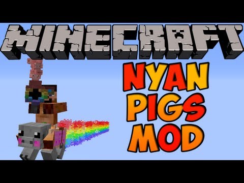 Minecraft Mods - NYAN **PIGS** MOD! NOT CATS? [1.4.7]