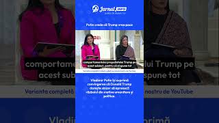 Putin crede că Trump vrea pace