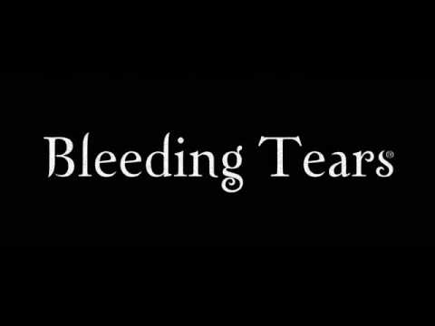Bleeding Tears - Prelude into the Fear