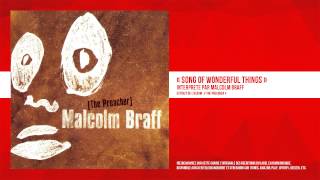 « Song of Wonderful Things » - Malcolm Braff
