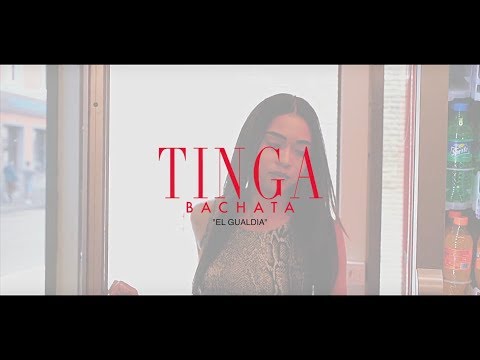 EL GUALDIA - "TINGA" [Bachata] | (OFFICIAL MUSIC VIDEO)