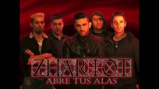 ZHARIOT - ABRE TUS ALAS