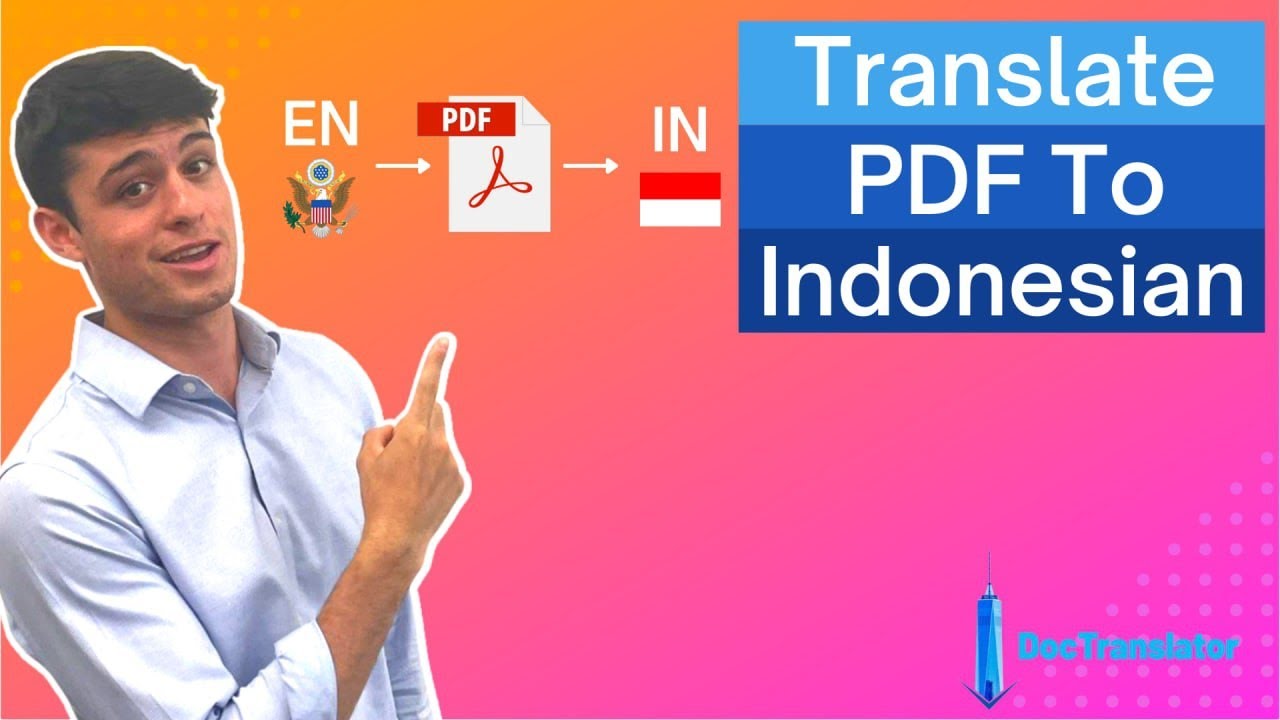 How to Translate Your PDF to Indonesian Using DocTranslator