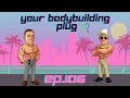 YOUR BODYBUILDING PLUG PODCAST | EP.3 PT.1 | Nick Trigili & Santi Aragon