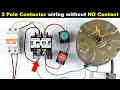 How To Hold Contactor Without Using Any NO Contact TheElectricalGuy