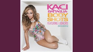 Body Shots (Wawa Radio Edit)