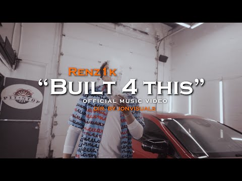 Renz1k - “Built 4 This” prod. by Topside (Shot by: @jonvisuals_)