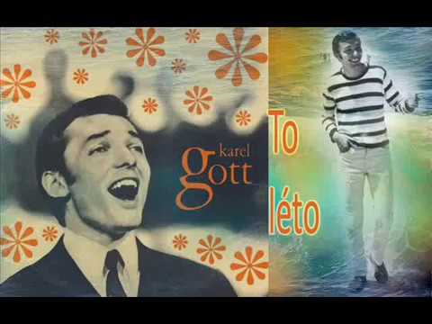 Karel Gott / To léto