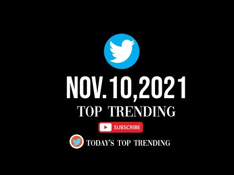 Today's Top Trending In Twitter | Twitter Trends Nov.10,2021 | Twitter Trends |