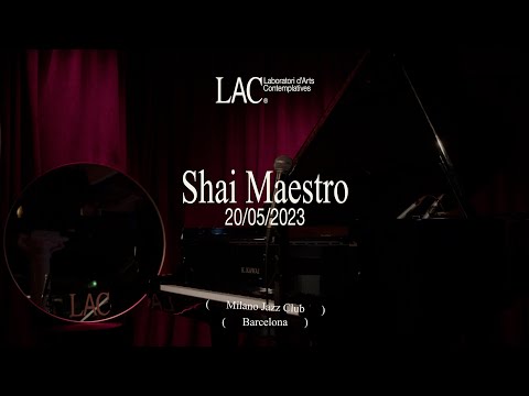 Shai Maestro solo - Live for LAC