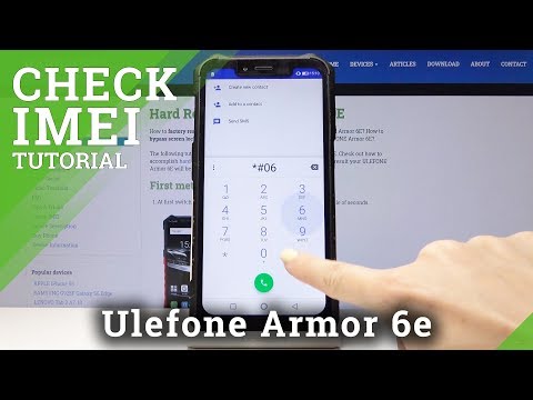 How to Check IMEI in Ulefone Armor 6E - IMEI & Serial Number Checkup
