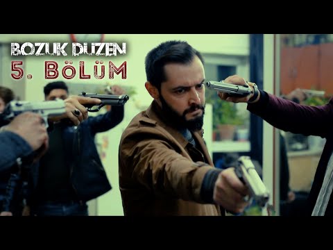 Bozuk Düzen - 5.Bölüm "Sezon Finali"
