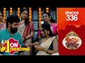 Uppum Mulakum 3 Flowers EP 336
