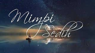 Download lagu MIMPI SEDIH - TETY KADI mp3
