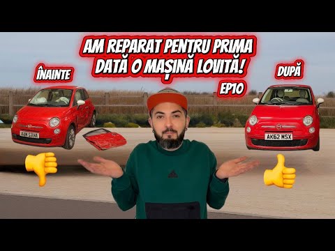 EP10. AM REPARAT PENTRU PRIMA DATA O MASINA LOVITA! NU MA ASTEPTAM LA ASTA...