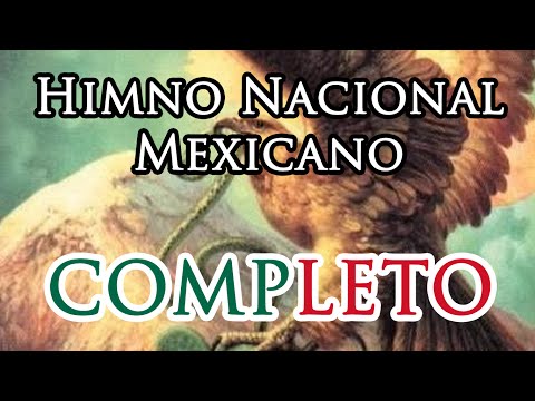 Himno Nacional Mexicano COMPLETO (Mexican National Anthem FULL)