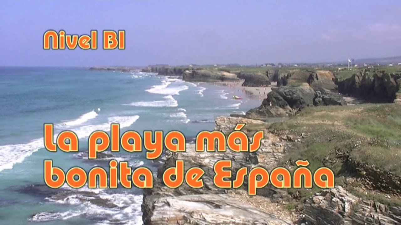 La playa más bonita de España. Nivel B1