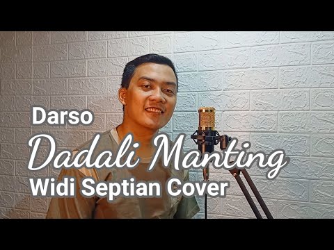 Darso - Dadali Manting | Widi Septian Cover