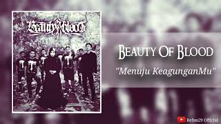 Download lagu Beauty Of Blood - Menuju KeagunganMu (Indonesia Gothic Metal) mp3