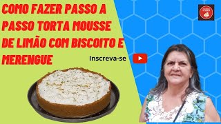 ✅{Passo a Passo} Como fazer torta de limão Biscoito e Merengue simples fácil de fazer